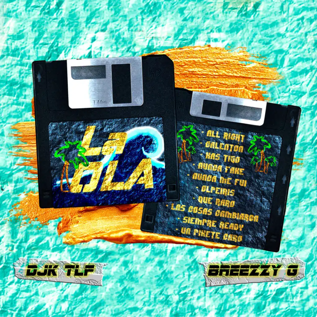 La Ola (feat. Breezzy G)
