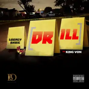 Drill (feat. King Von)