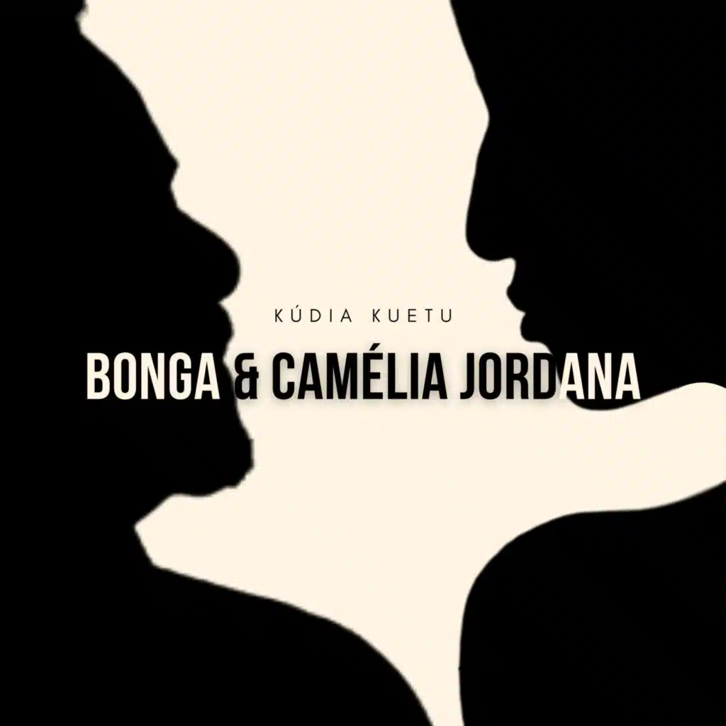 Bonga & Camelia Jordana