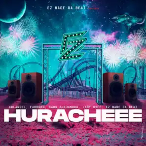 Huracheee (feat. Lary Over & Rauw Alejandro)
