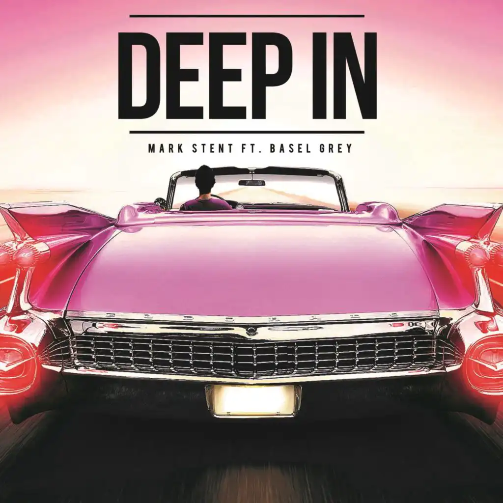 Deep In (feat. Basel Grey)
