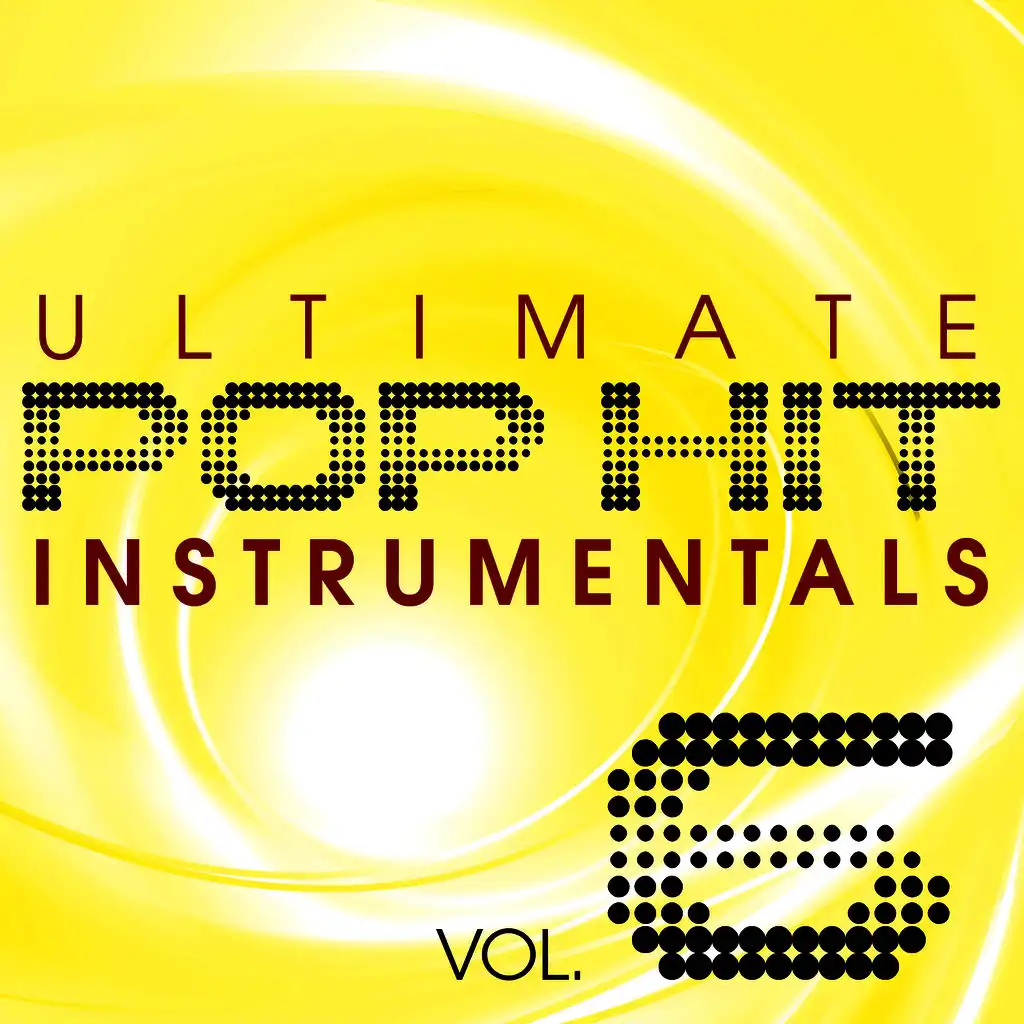 Ultimate Pop Hit Instrumentals, Vol. 6