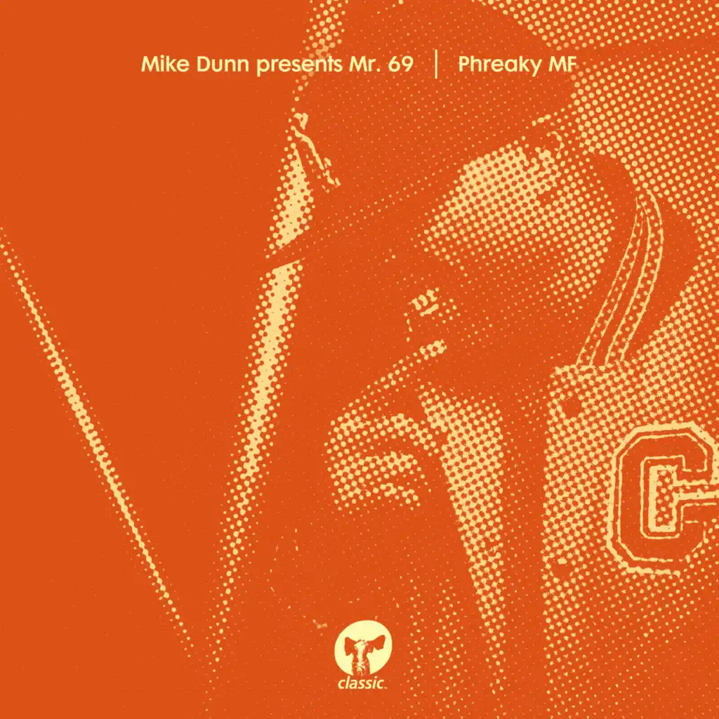 Phreaky MF (Mike Dunn's Phreak MixX)