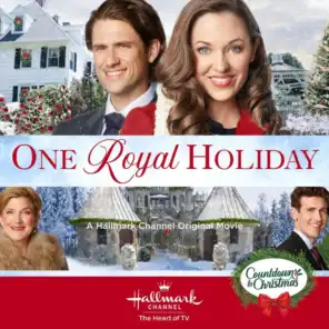 Winter Wonderland (From the Hallmark Channel Original Movie "One Royal Holiday")