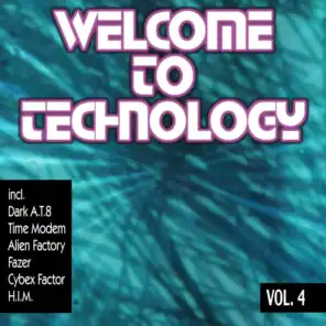 Welcome to Technology, Vol. 4