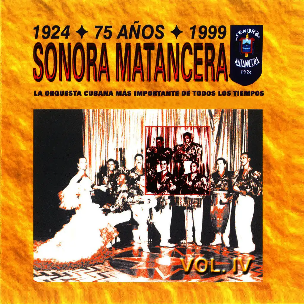 Sonora Matancera 75 Años (1924-1999) Vol. IV