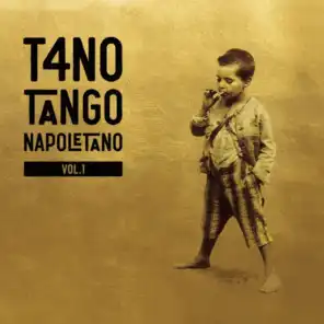 T4NO Tango Napoletano, Vol. 1