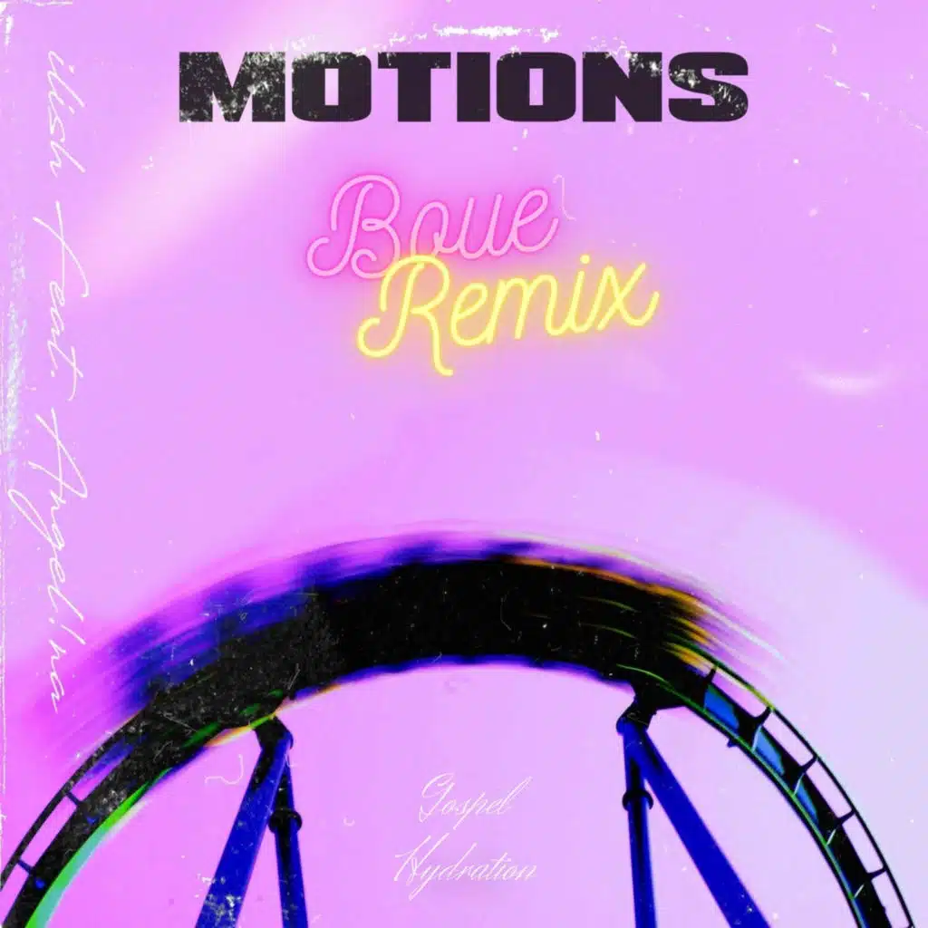 Motions Boue (Remix) [feat. ANGEL!NA & Gospel Hydration]