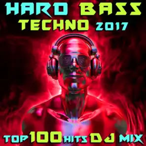 Hard Bass Techno 2017 Top 100 Hits DJ Mix