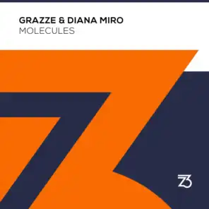 GRAZZE & Diana Miro