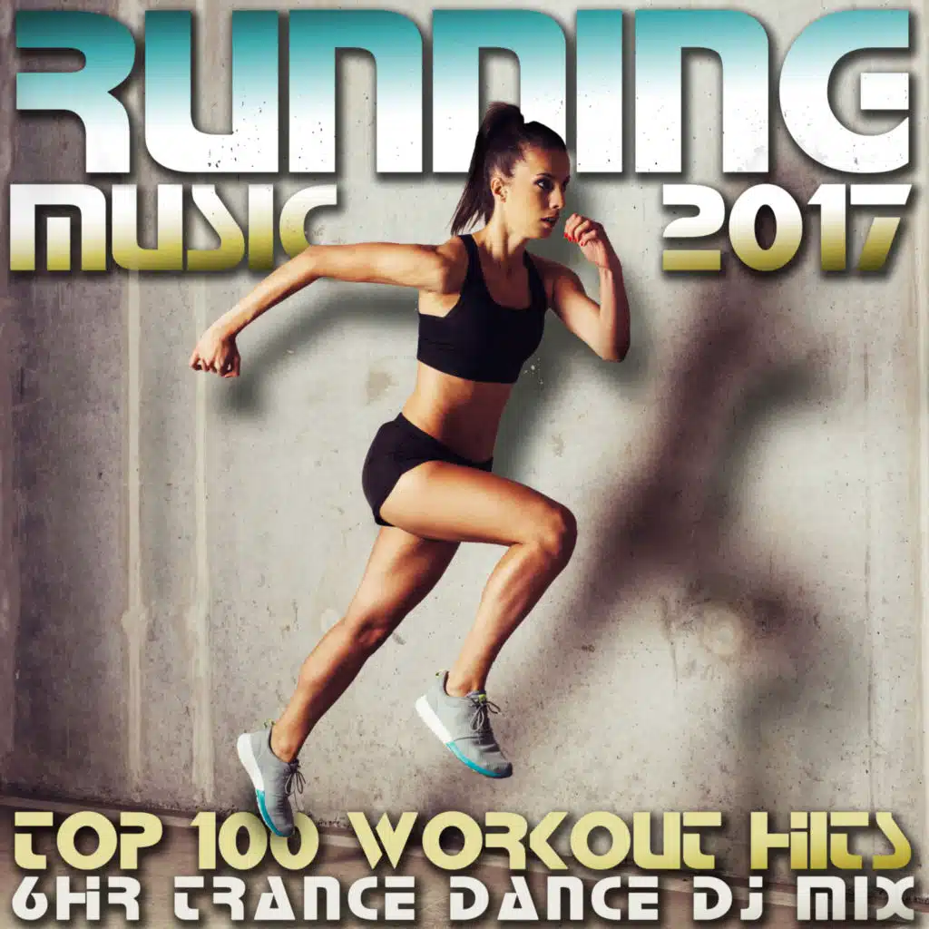 Feed For Speed, Pt. 22 (144 BPM Top 100 Workout Trance Running DJ Mix Edit)