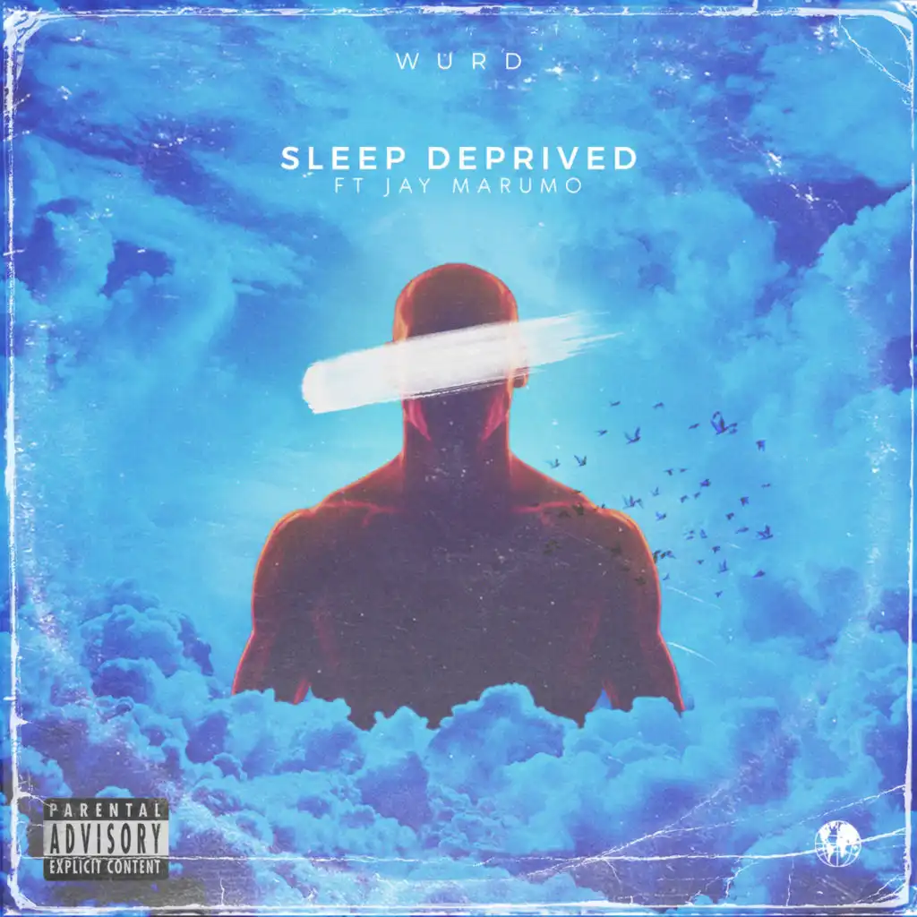 Sleep Deprived (feat. Jay Marumo)