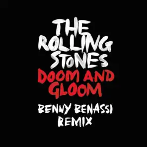 Doom And Gloom (Benny Benassi Remix) [feat. Alessandro Benassi & Marco Benassi]