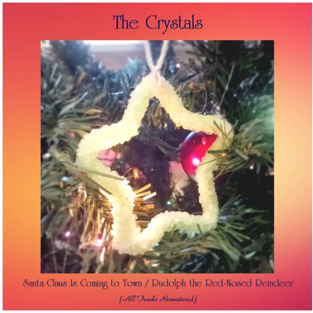 Rudolph the Red-Nosed Reindeer (Remastered 2015)