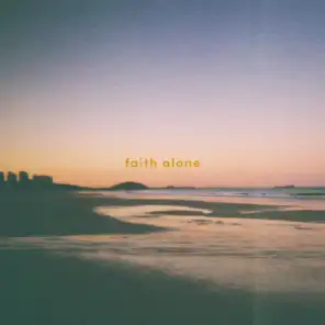 Faith Alone (feat. Elizabeth Somervaille)
