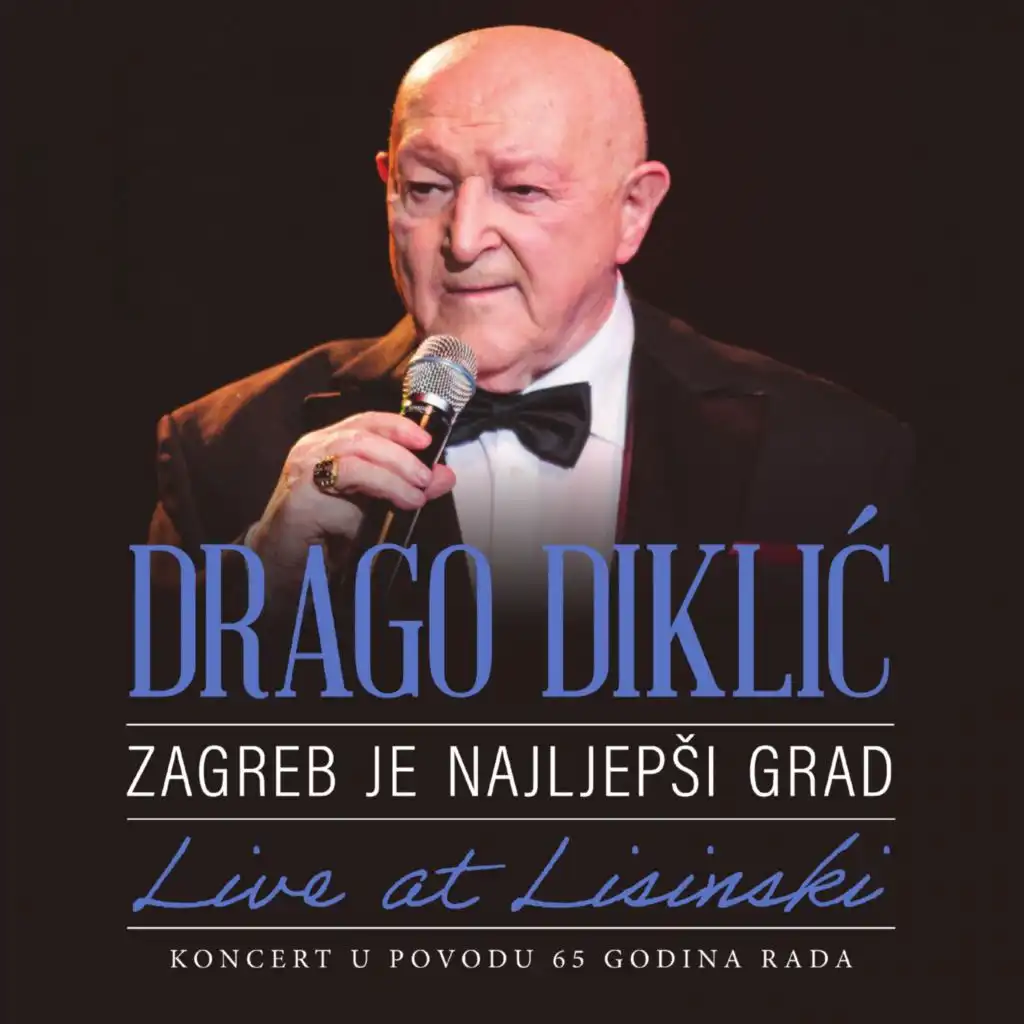 Zagreb je najljepši grad (intro) (Live at lisinski)