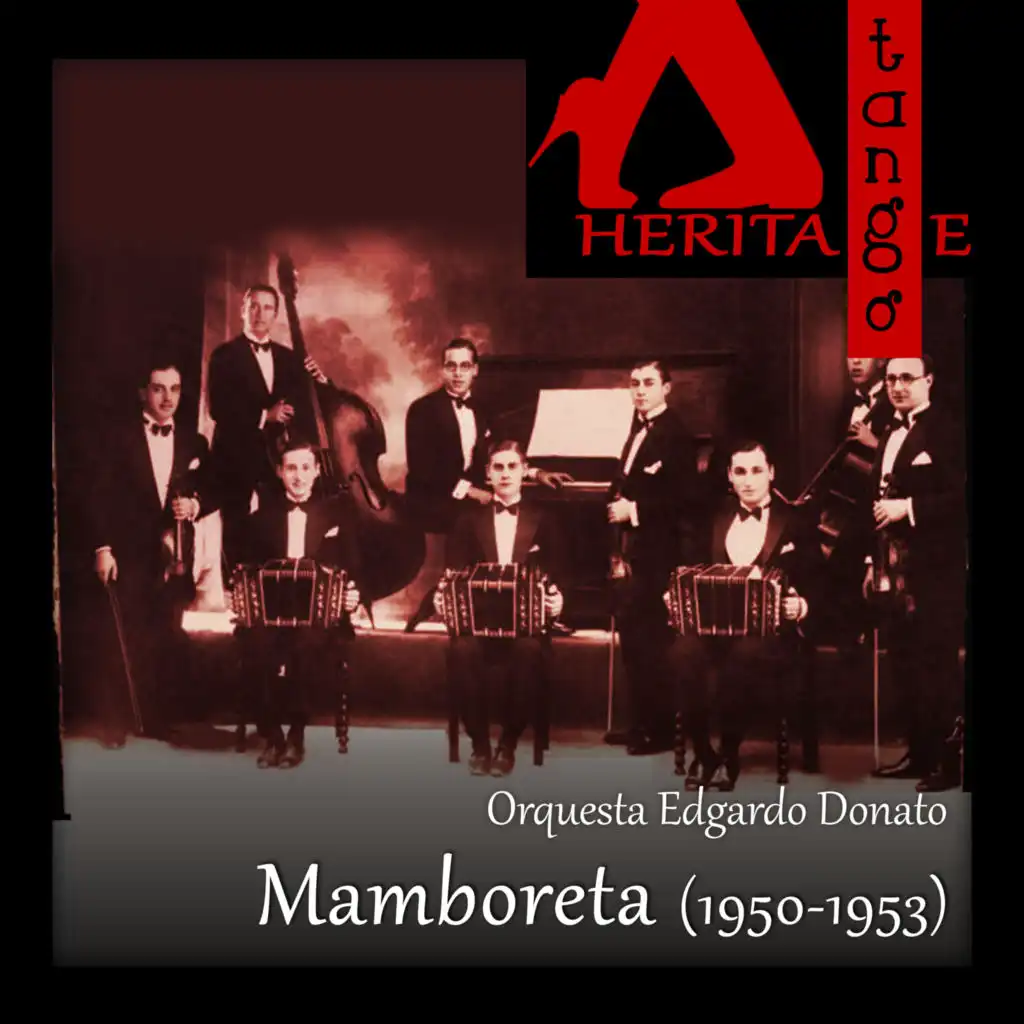 Mamboreta,  Edgardo Donato (1950-1953)