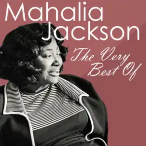The Very Best of Mahalia Jackson