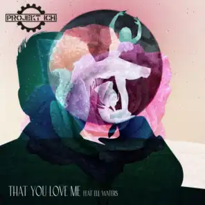 That You Love Me (Diarblack Radio Edit) [feat. Ell Waters]