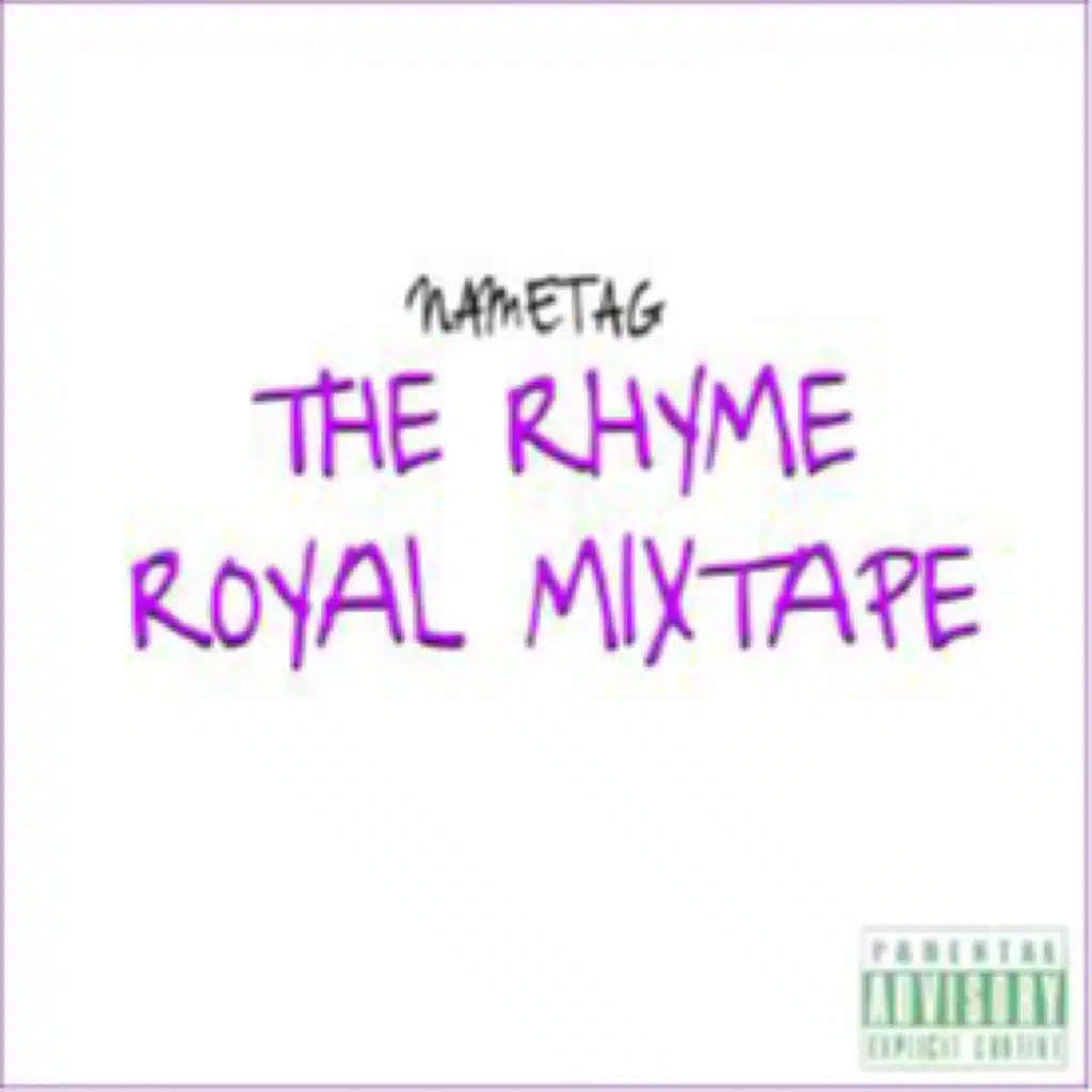 The Rhyme Royal Mixtape