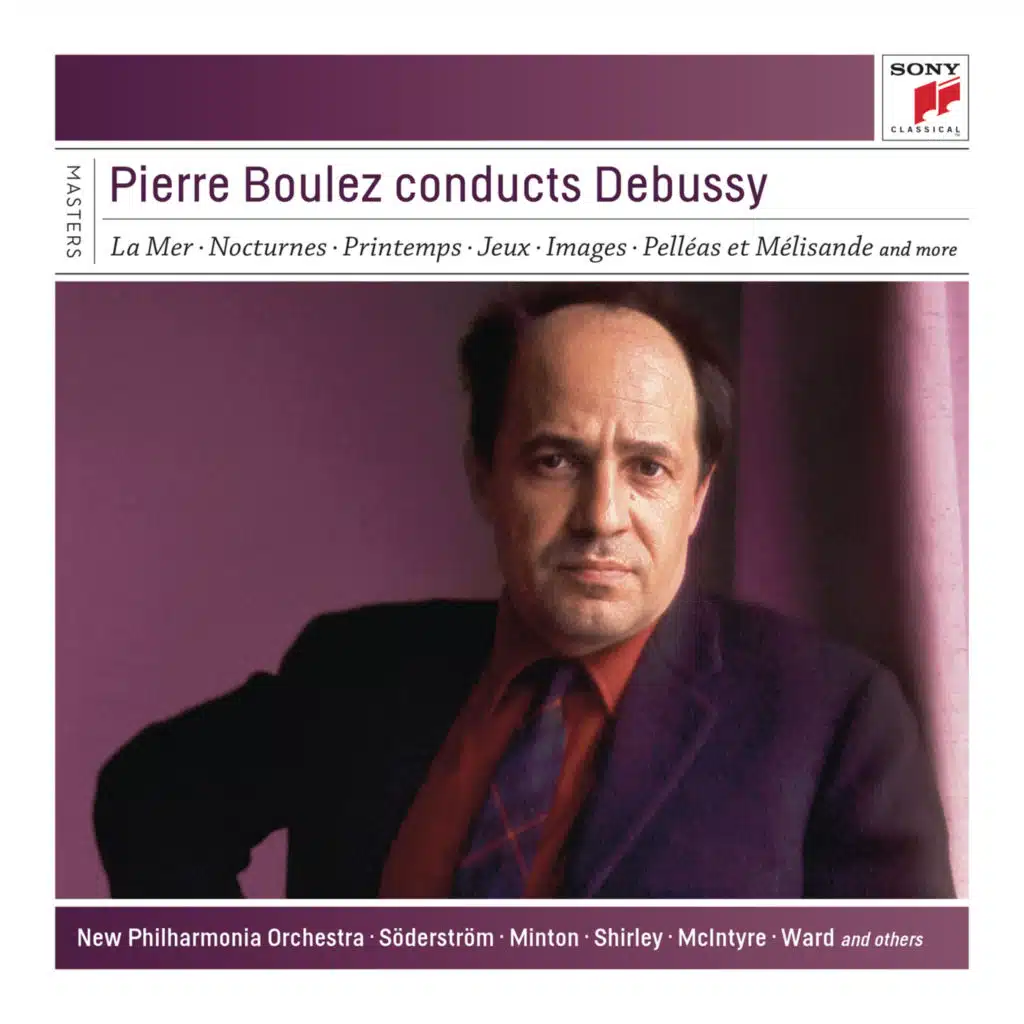 Pierre Boulez, Elisabeth Söderström, George Shirley & The Orchestra of the Royal Opera House, Covent Garden