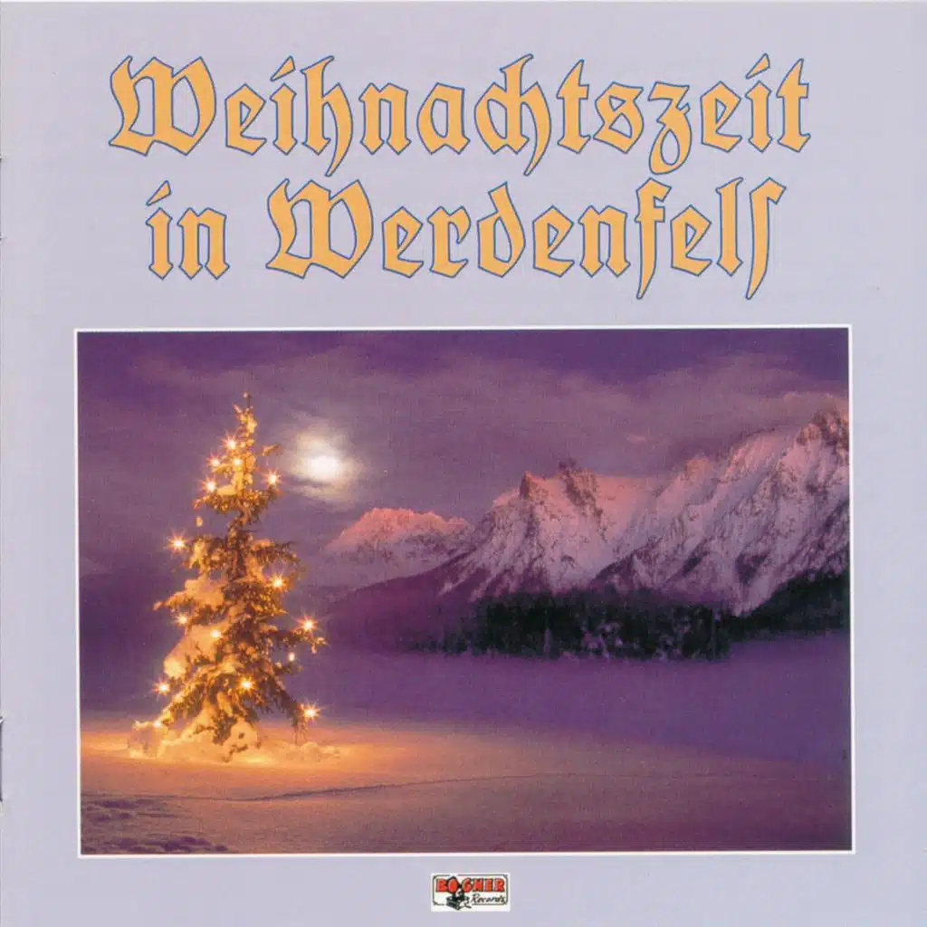 Weihnachtszeit in Werdenfels