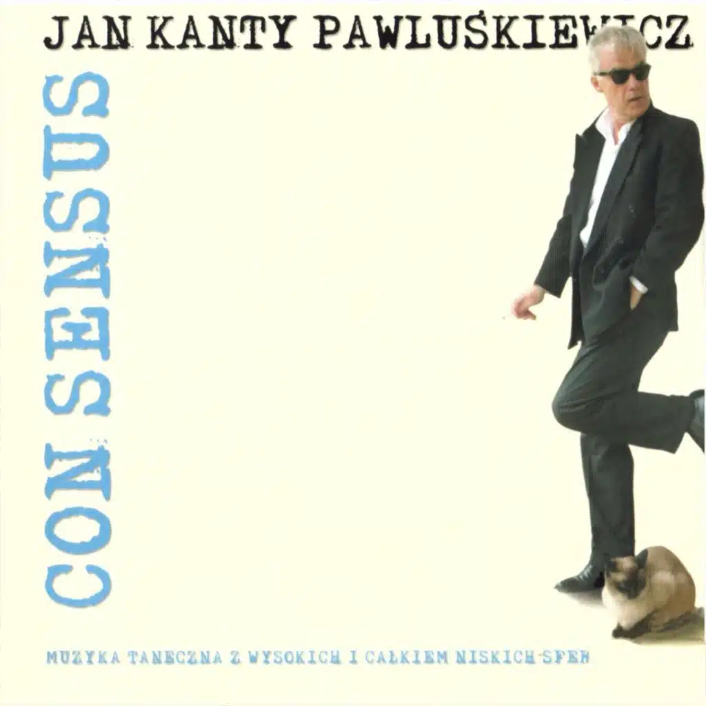 Consensus (Jan Kanty Pawluskiewicz Antologia)