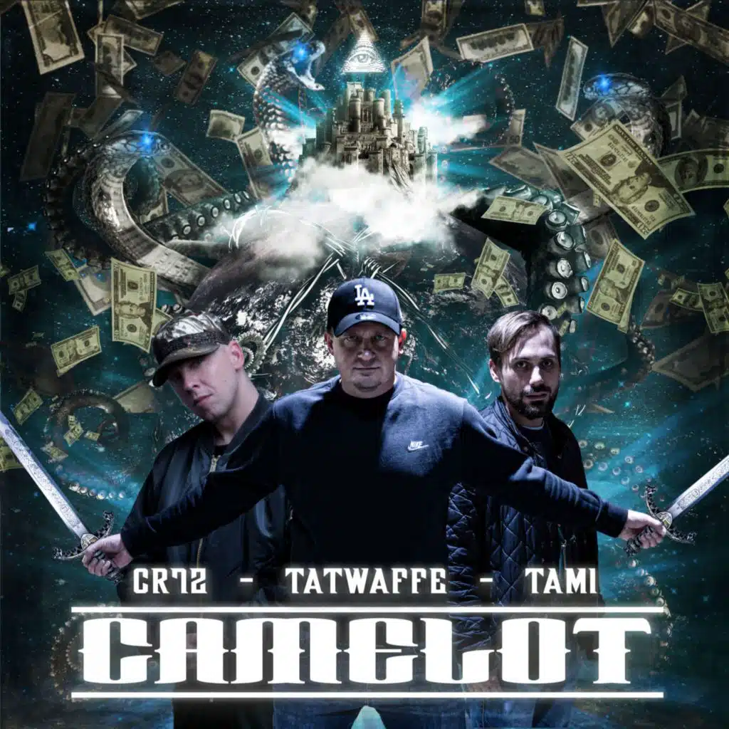 Camelot (feat. Cr7z, Tami & DJ Eule)