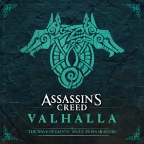 Assassin's Creed Valhalla: The Wave of Giants (Original Soundtrack)