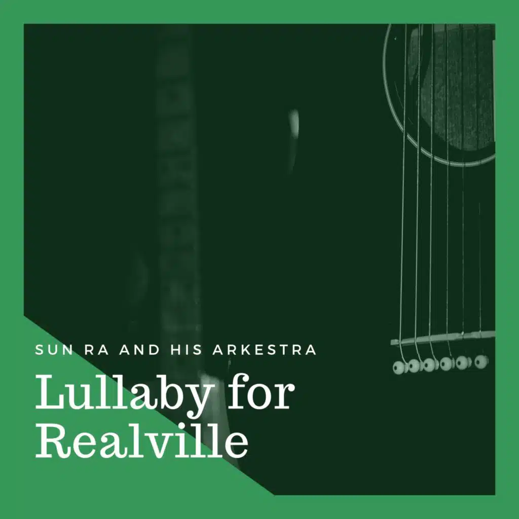 Lullaby for Realville