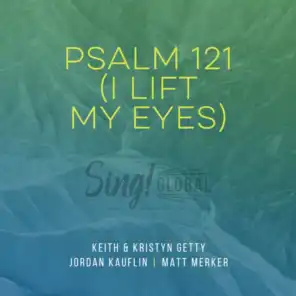 Psalm 121 (I Lift My Eyes) (Live)
