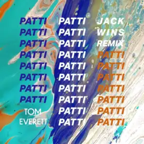 Patti (Jack Wins Remix)