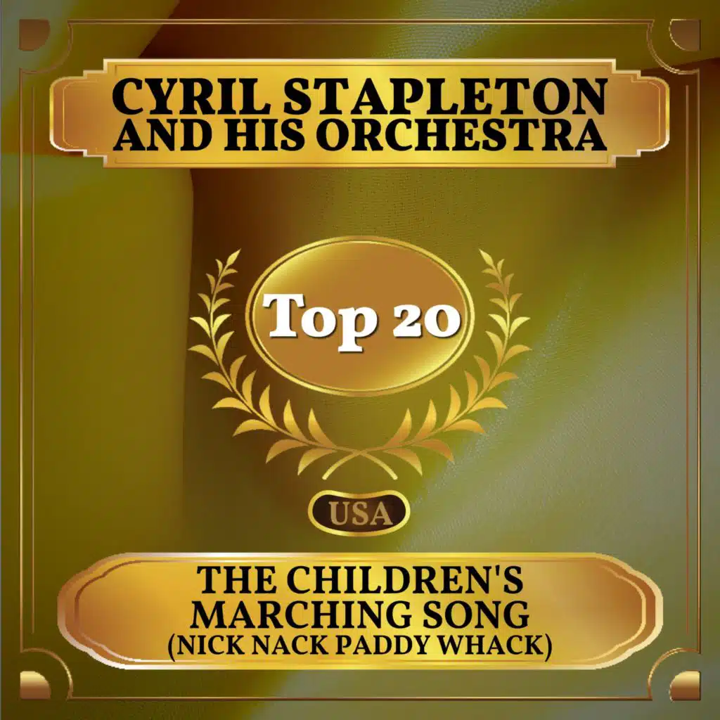 The Children's Marching Song (Nick Nack Paddy Whack) (Billboard Hot 100 - No 13)