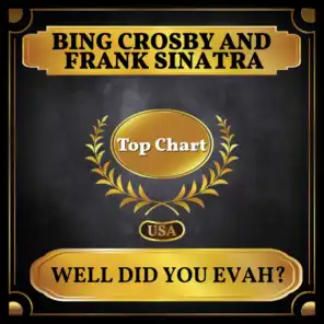 Frank Sinatra & Bing Crosby