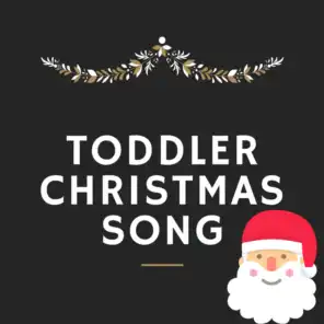 Toddler Christmas Song