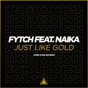 Just Like Gold (Mario Ayuda 2021 Instrumental Mix) [feat. Naika]