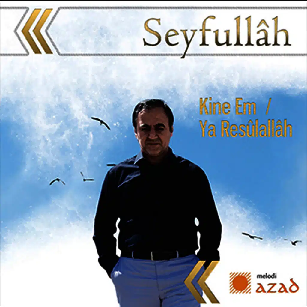Kine Em / Ya Resulallah