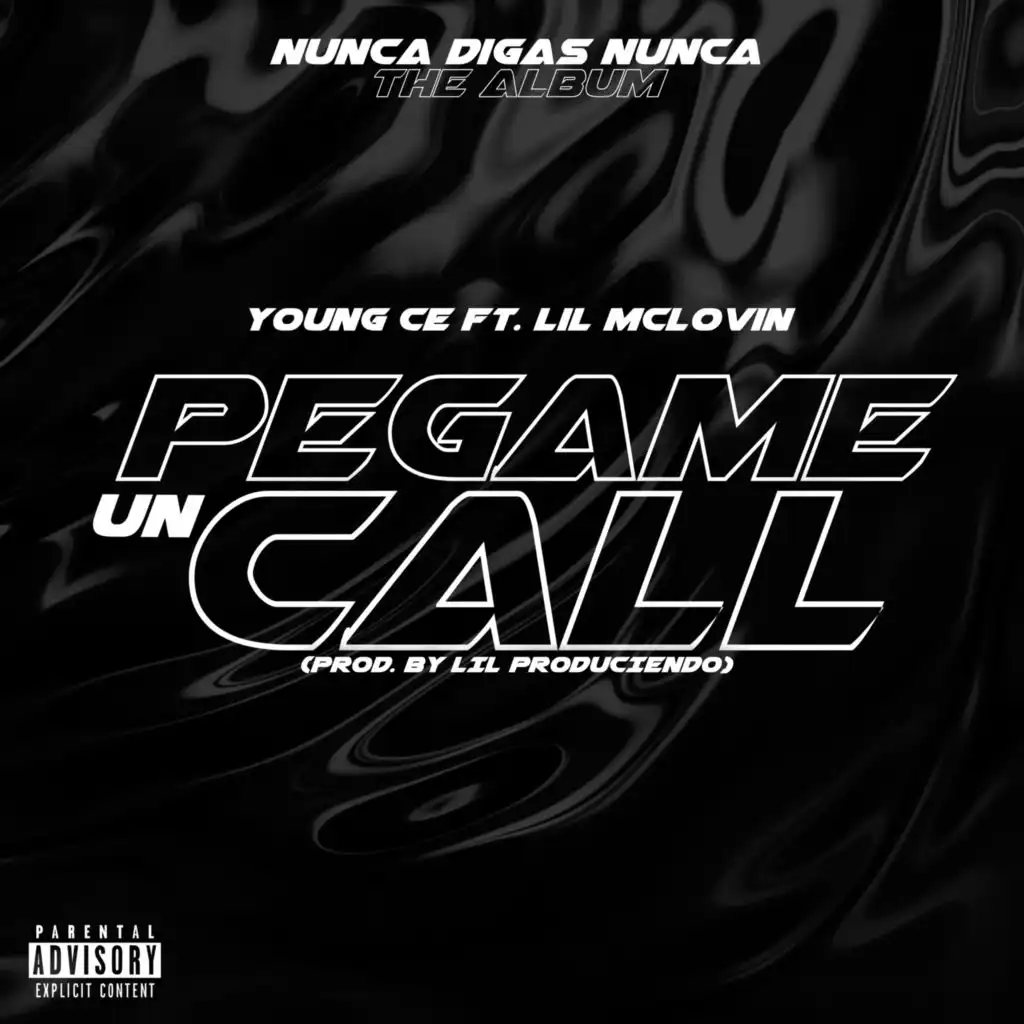 Pegame un Call (feat. Lil Mclovin)