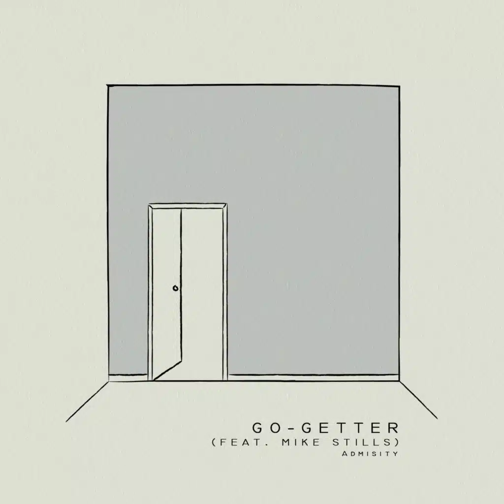 Go-Getter (feat. Mike Stills)