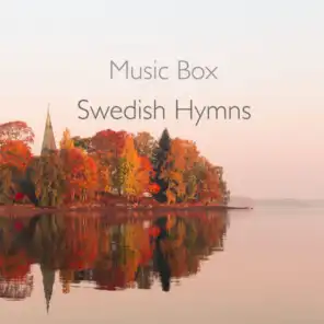 Music Box Swedish Hymns