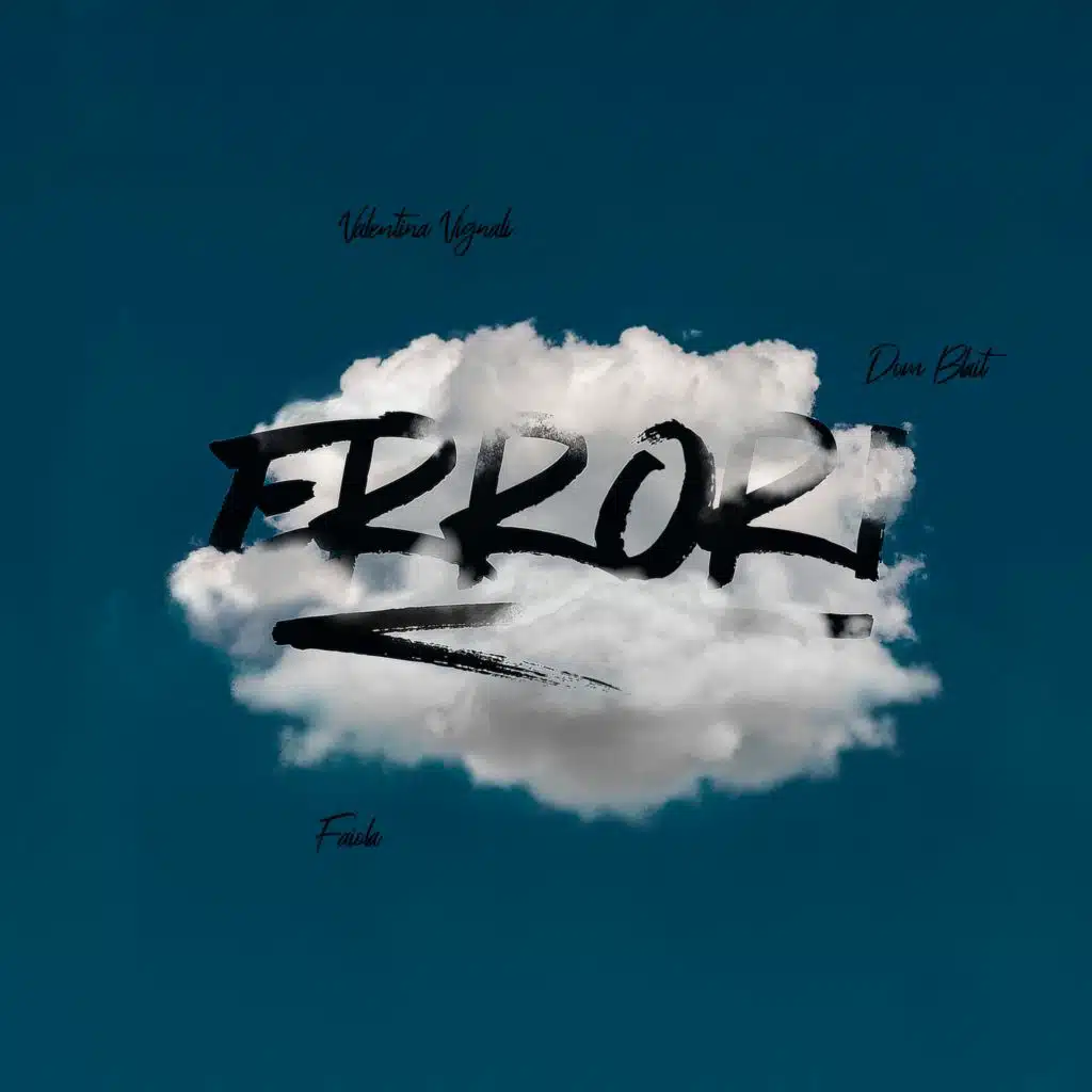 Errori (feat.Faiola & Dom Blait)