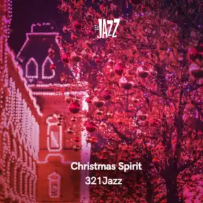 Christmas Spirit (Christmas Jazz Music)
