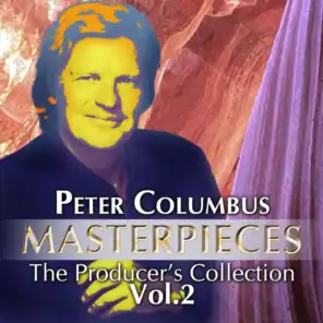 Peter Columbus Masterpieces the Producer´s Collection, Vol. 2