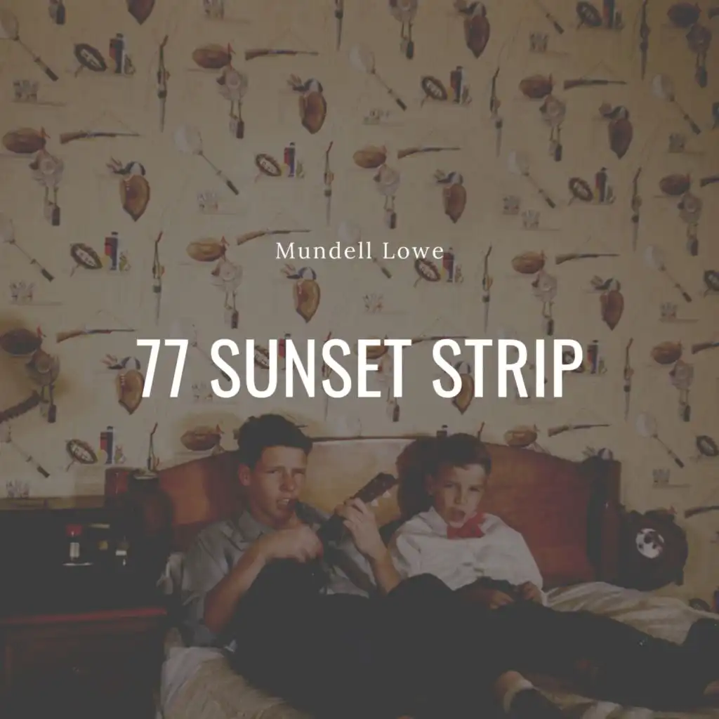 77 Sunset Strip