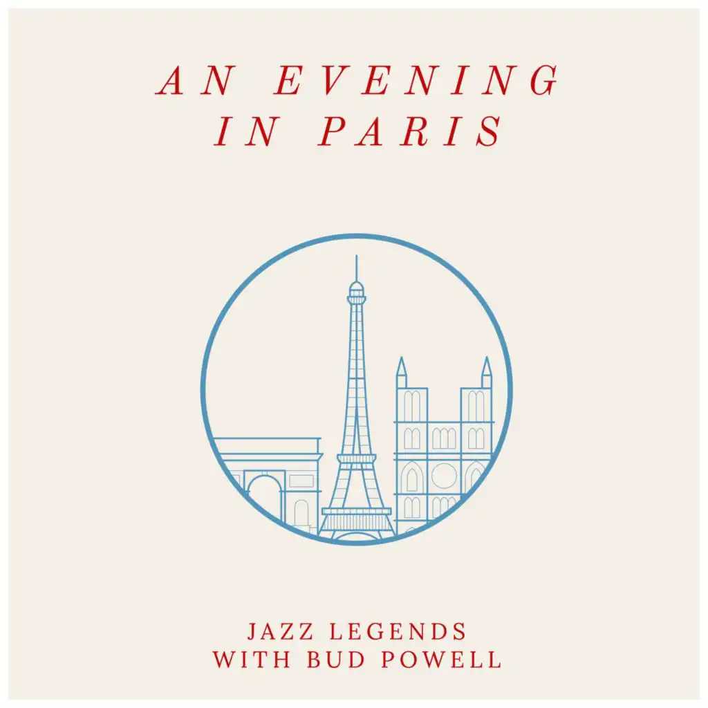 An Evening In Paris: Jazz legends with Bud Powell