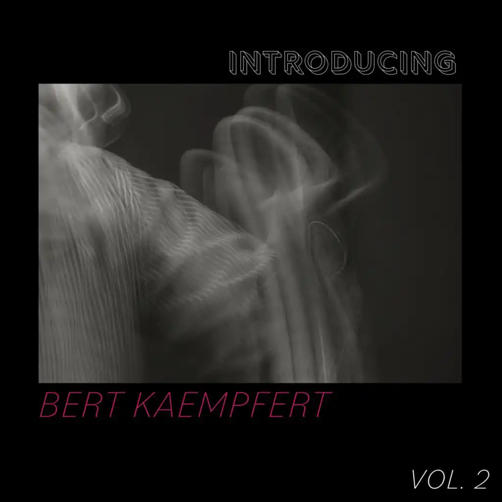 Introducing Bert Kaempfert (Vol. 2)