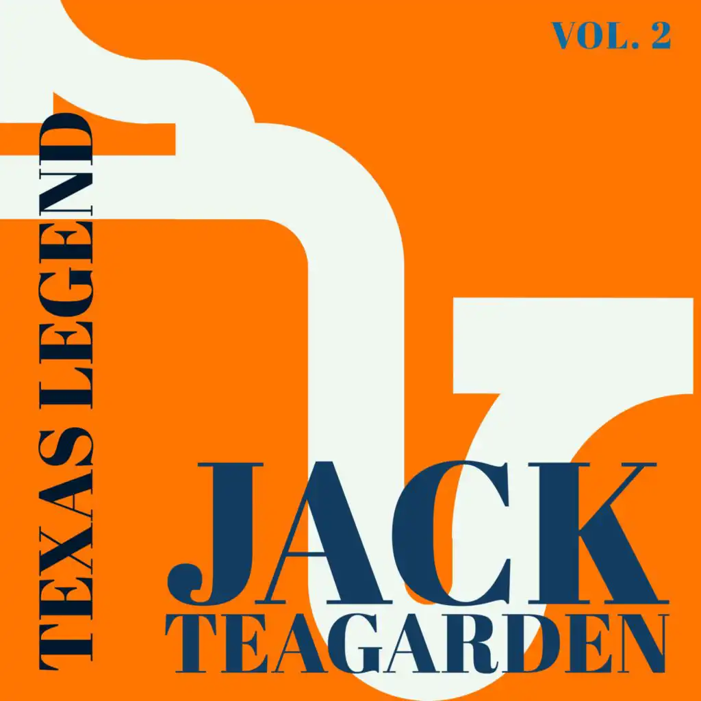 Texas Legend - Jack Teagarden (Vol. 2)