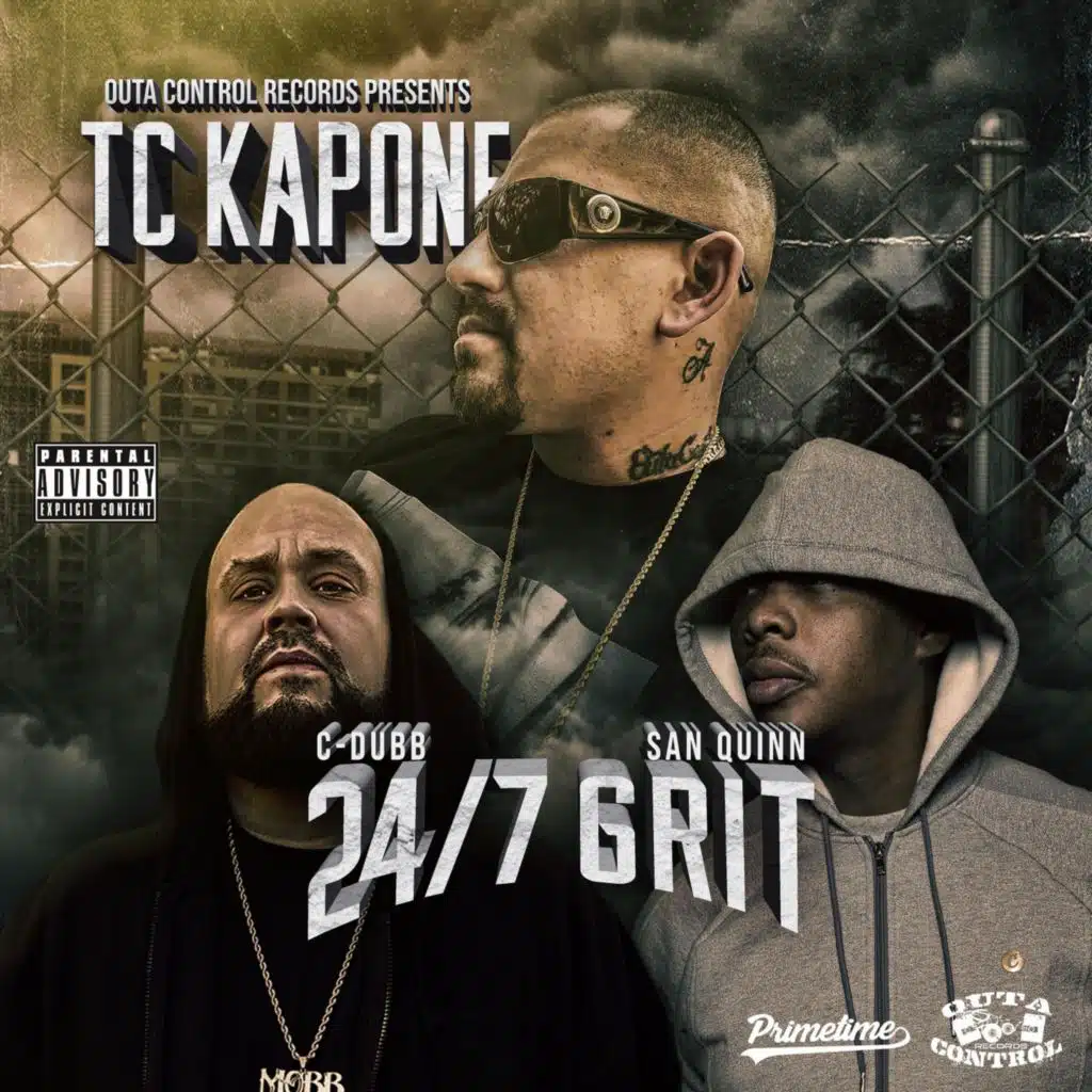 24/7 Grit (feat. San Quinn & C-Dubb)