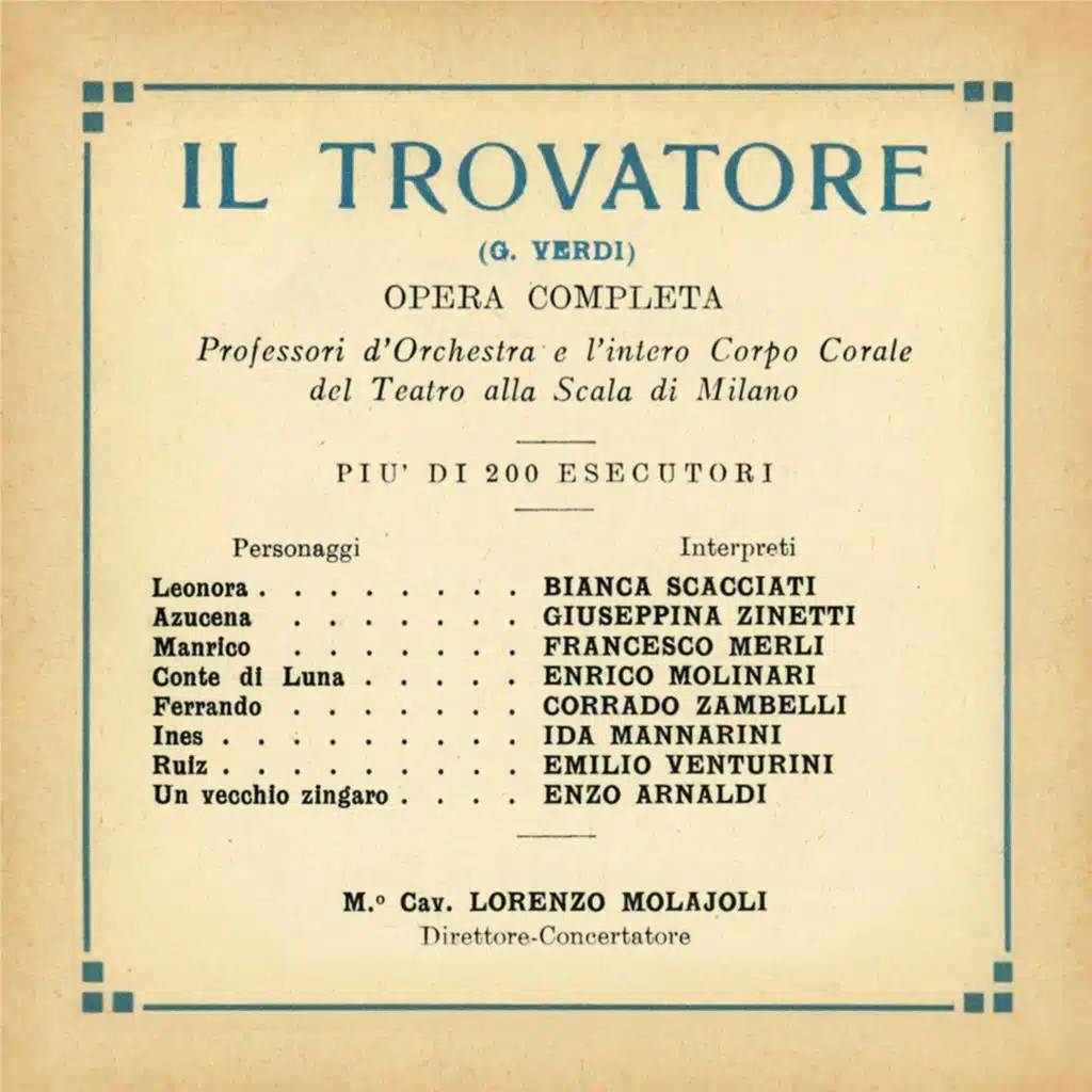 Il Trovatore: All´erta, all´erta
