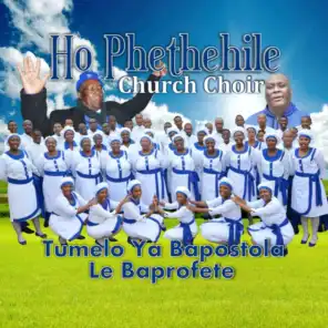 Ho Phethehile Church Choir